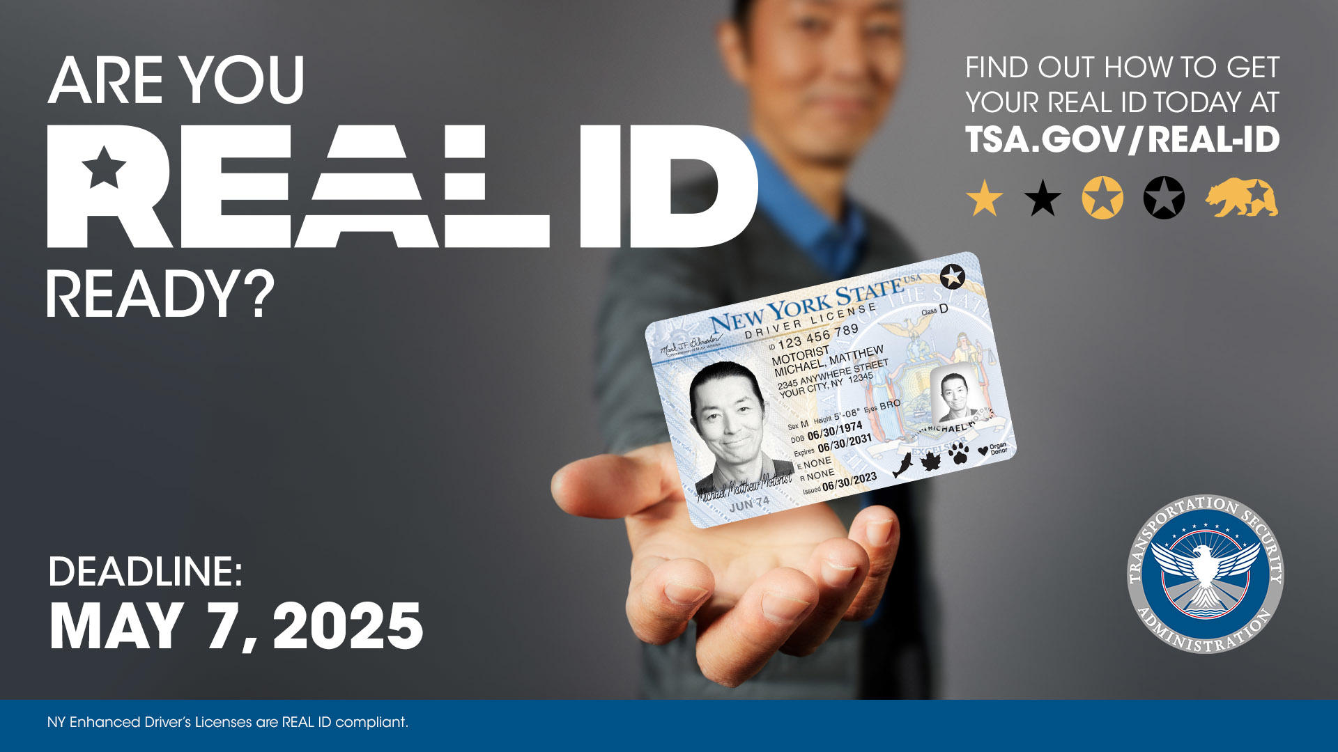Fotografía divulgada por el Departamento de Seguridad Nacional (DHS) de una publicidad que indica la fecha límite para obtener el Real ID. EFE/ Departamento de Seguridad Nacional
