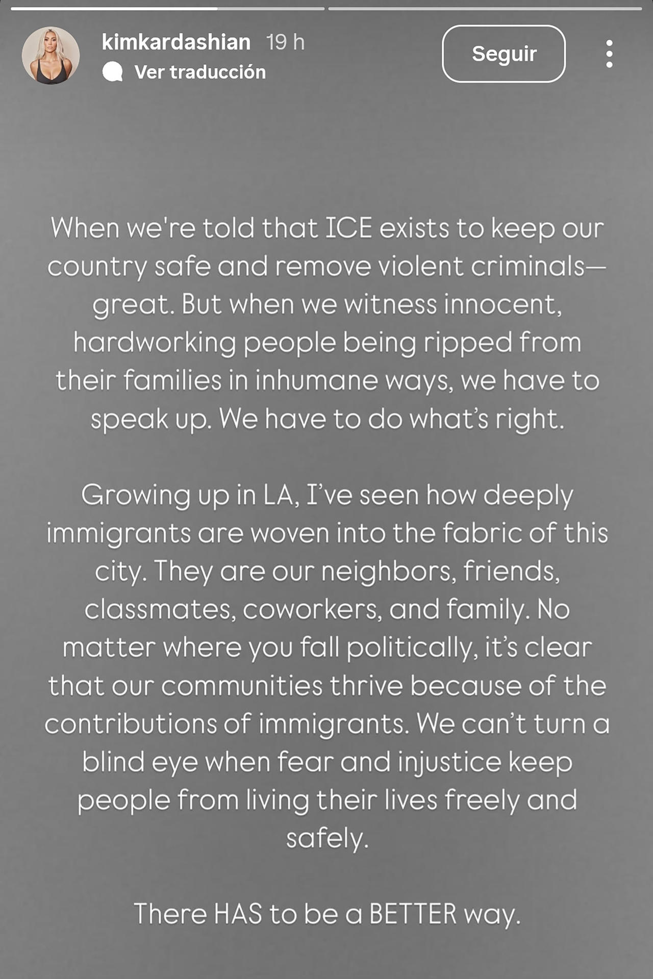 Rastreo de redes: Captura de pantalla de una publicación de la cuenta oficial de la red social Instagram de Kim Kardashian (@kimkardashian). Kardashian denunció este miércoles las redadas del Servicio de Inmigración de Estados Unidos (ICE) en Los Ángeles como "inhumanas", defendió la contribución de los inmigrantes a la sociedad y pidió no "ignorar" las injusticias. EFE/ Cuenta de Instagram de Kim Kardashian @kimkardashian /SOLO USO EDITORIAL/NO VENTAS/SOLO DISPONIBLE PARA ILUSTRAR LA NOTICIA QUE ACOMPAÑA (CRÉDITO OBLIGATORIO)